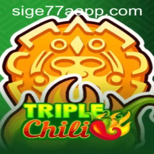 TripleChili: Exploring the Thrills of Sige77a.app's Latest Game Phenomenon