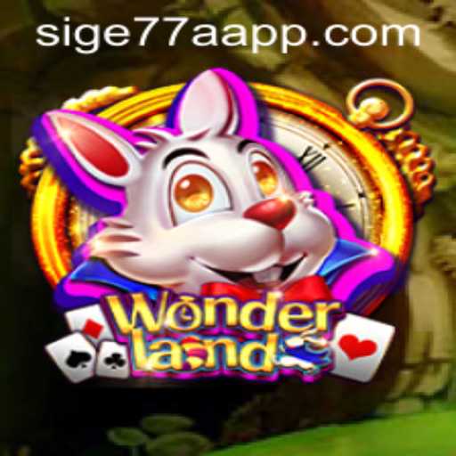 Uncovering the Exciting World of Wonderland: A Deep Dive into sige77a.app's Latest Game